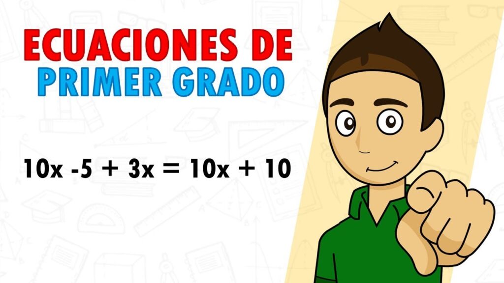 Ecuaciones de primer grado