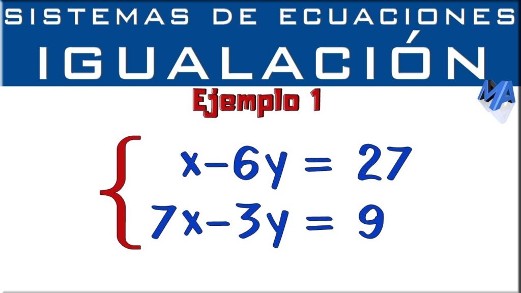 Ecuaciones Lineales y Sistemas de Ecuaciones