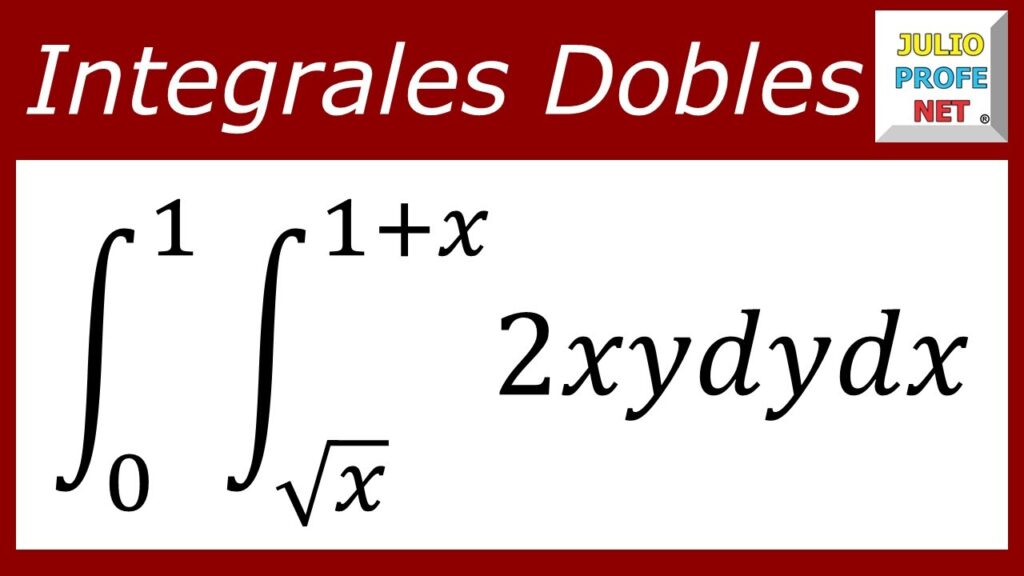 Integrales Dobles