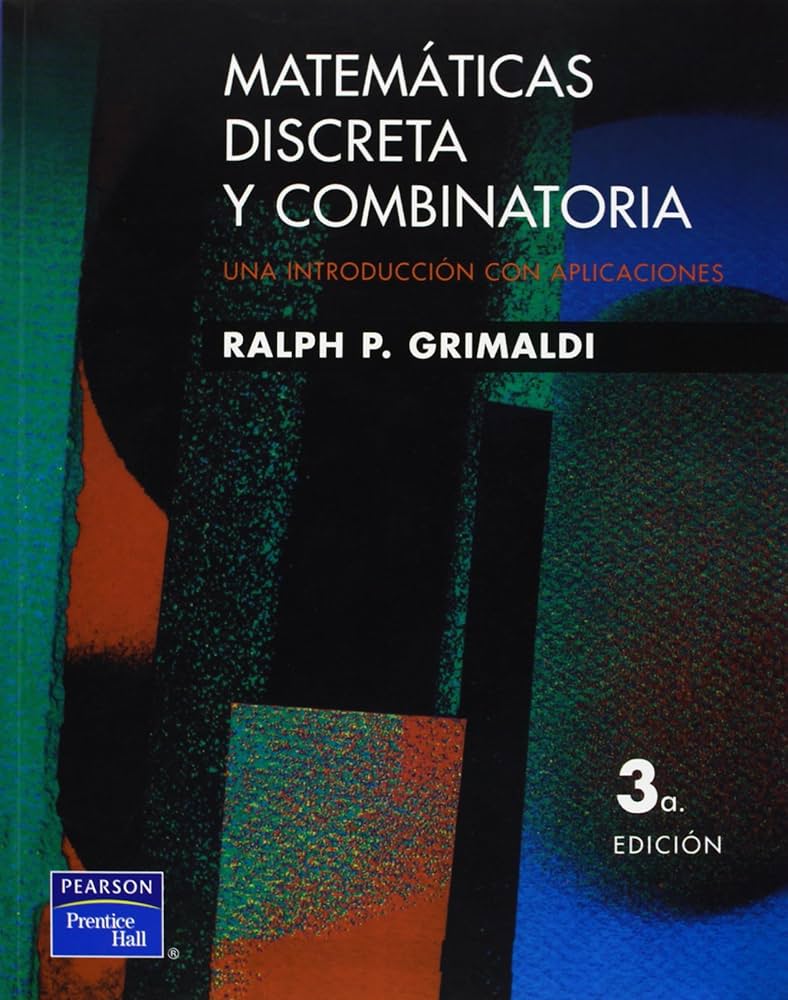 Matemáticas Discretas y Combinatoria