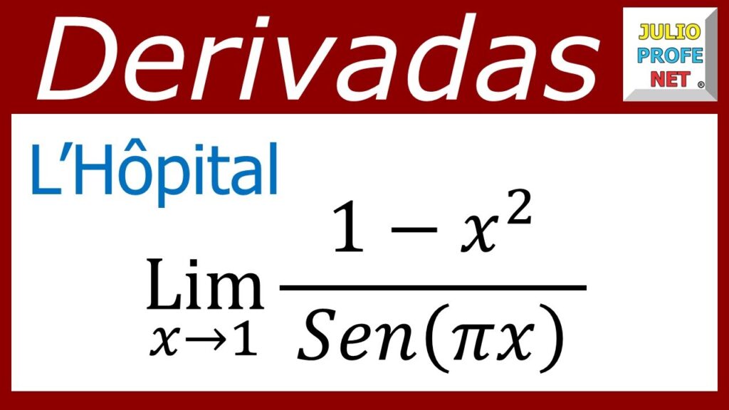 Regla de L’Hôpital