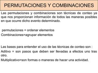 Aplicaciones de la Combinatoria